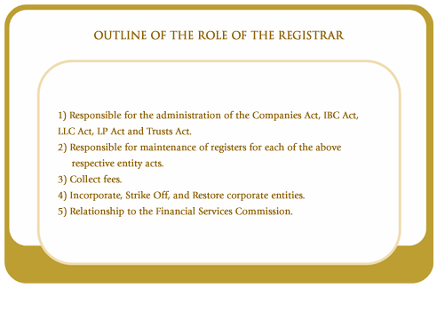 Outline of the role of the registrar